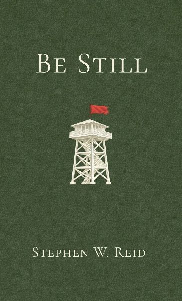 Be Still: A Novelette
