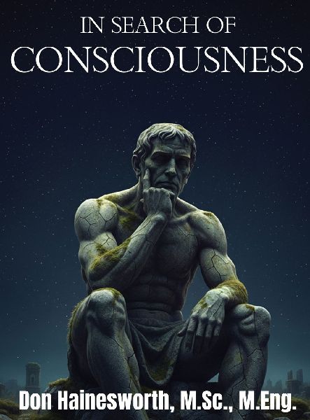 IN SEARCH OF CONSCIOUSNESS