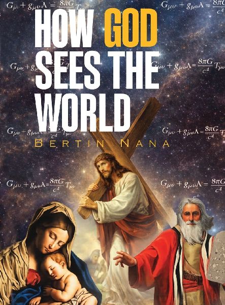 How God Sees The World: New Edition