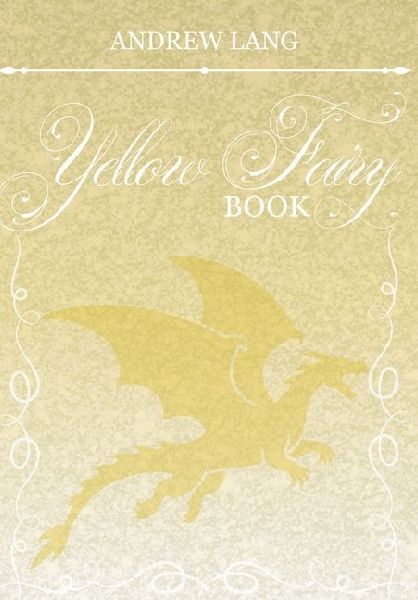 The Yellow Fairy Book