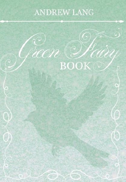 The Green Fairy Book