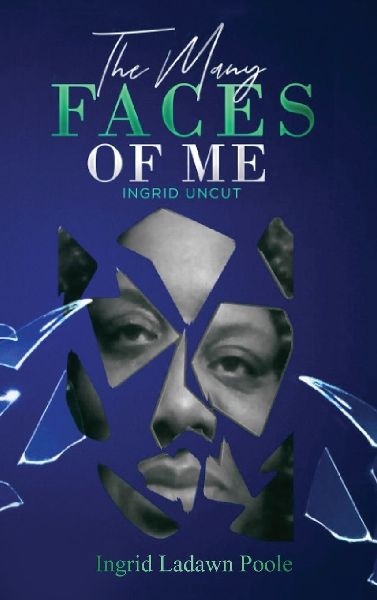 The Many Faces of Me: (Ingrid Uncut)