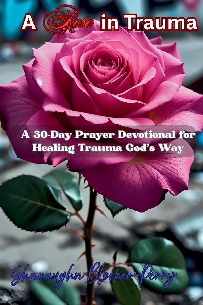 A Rose in Trauma