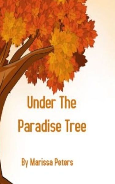 Under the Paradise Tree