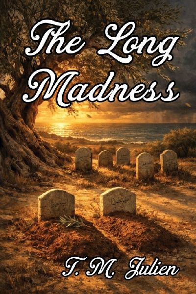 The Long Madness