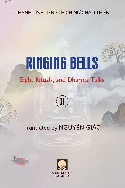 Ringing Bells (Vol. II) - Eight Rituals, and Dharma Talks