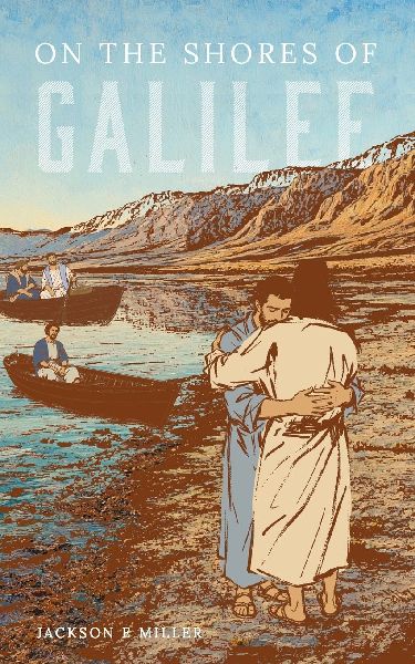 On the Shores of Galilee