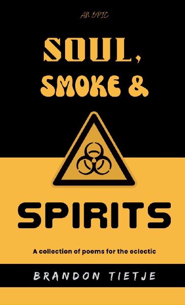 Soul, Smoke and Spirits
