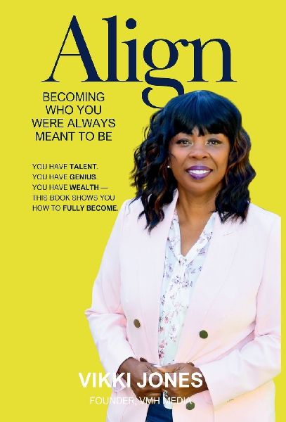 Align: Becoming Who You Were Always Meant to Be
