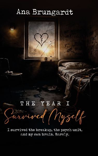 The Year I Survived Myself