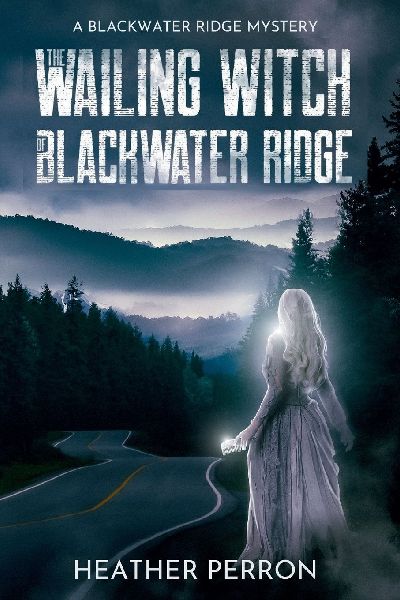Wailing Witch of Blackwater Ridge
