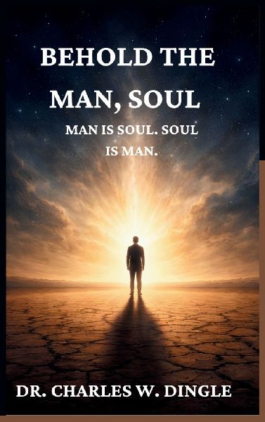 Man Is Soul; Soul Is Man