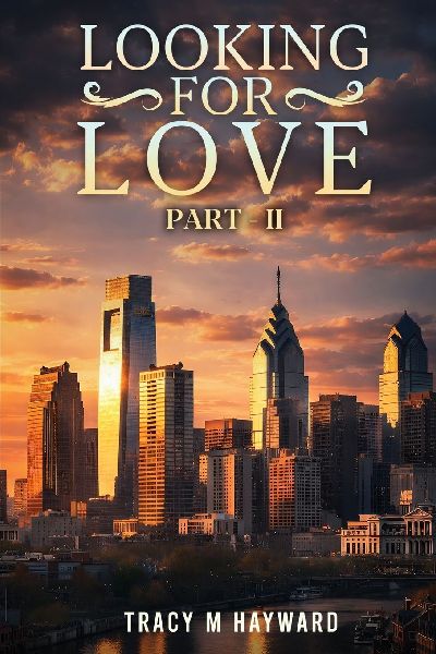 LOOKING FOR LOVE: BOOK TWO