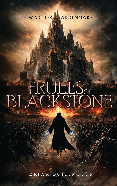 The Rules of Blackstone: The War for Ardenmark
