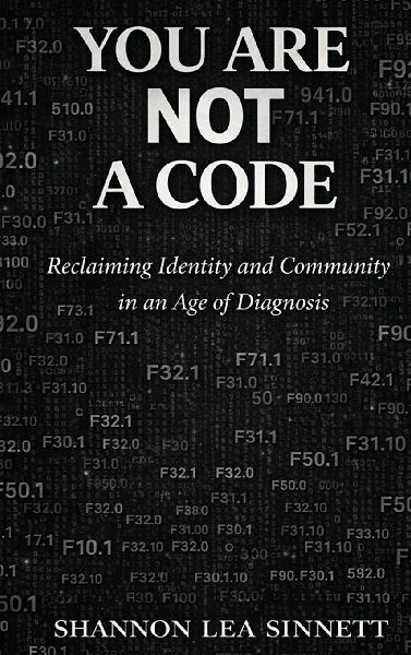 YOU ARE NOT A CODE