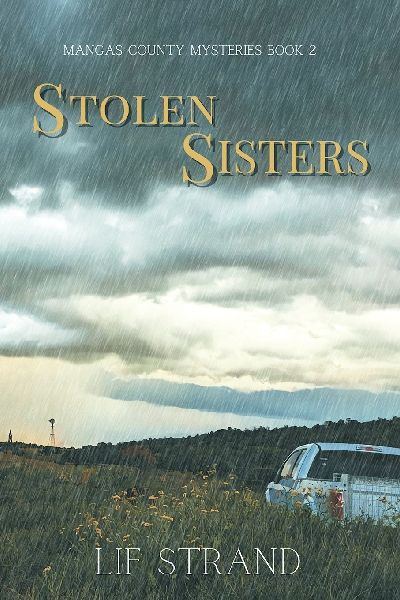 Stolen Sisters (Mangas County Mysteries)