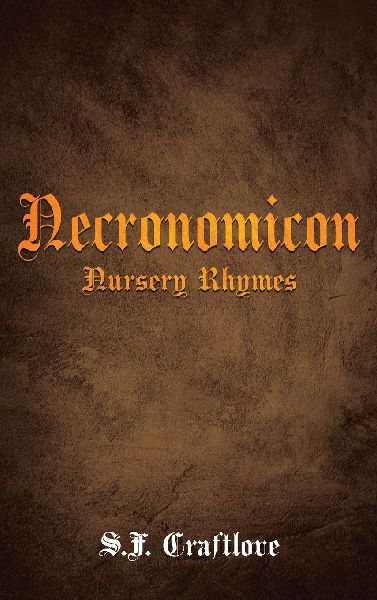 Necronomicon: Nursery Rhymes