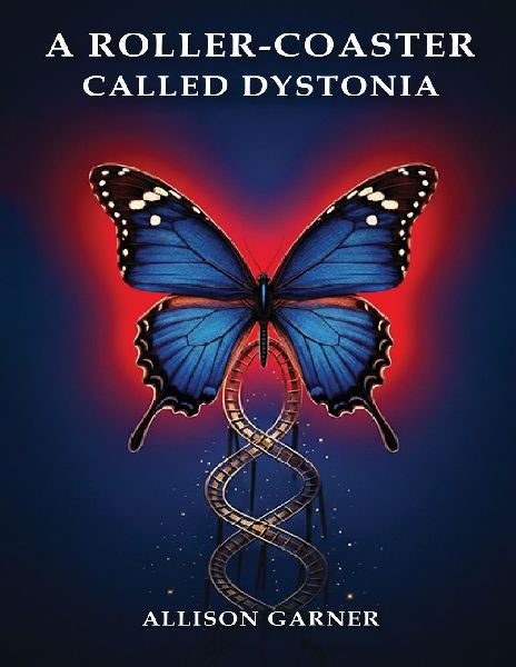 A Roller Coaster Called Dystonia