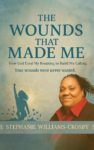 THE WOUNDS THAT MADE ME: How God Used My Breaking to Build My Calling Your wounds were never wasted.
