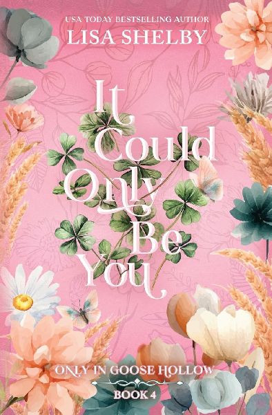 It Could Only Be You (Deluxe Edition)