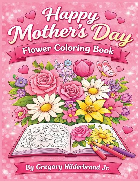 Happy Mothers Day flower coloring book