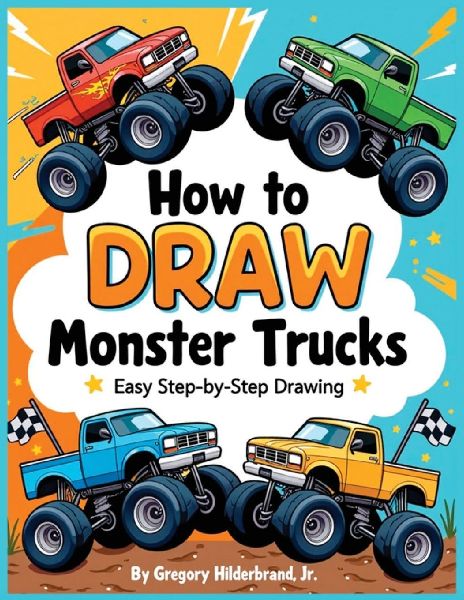 How to Draw Monster Trucks: 4 Easy Drawing Steps