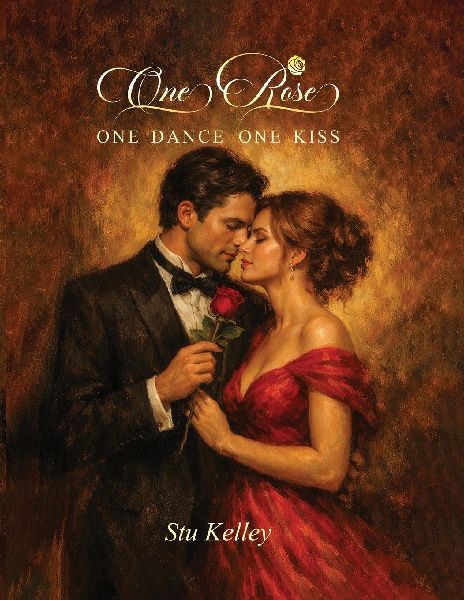 One Rose, One Dance, One Kiss