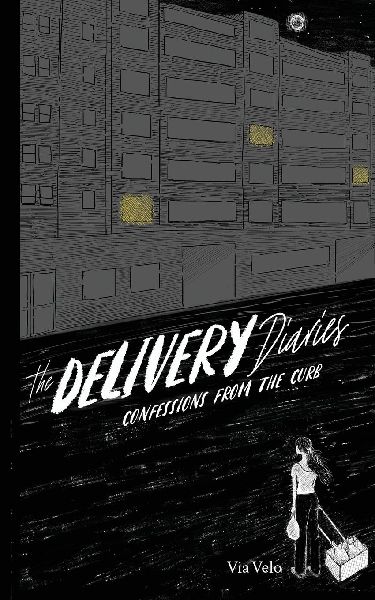 The Delivery Diaries: Confessions from the Curb