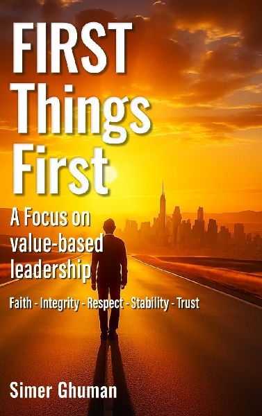 FIRST Things First: A Focus on value-based leadership