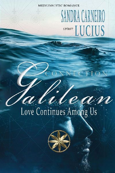 GALILEAN CONNECTION: Love Continues Among Us