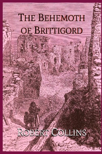 The Behemoth of Brittigord