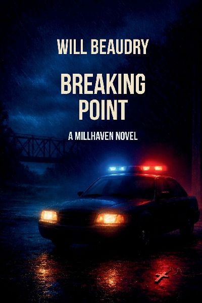 Breaking Point: A Millhaven Novel