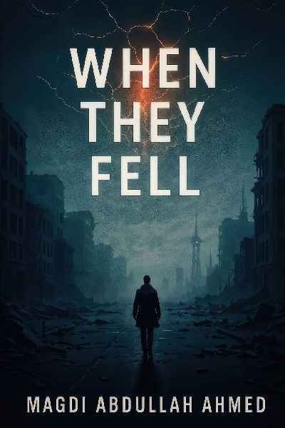 When They Fell: A signal rose. Humanity answered. The end began.