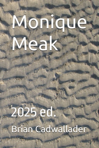 Monique Meak 2025 Ed.