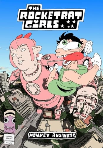 The Rocket Rat Girls Monkey Business