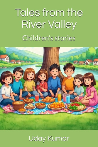 Tales from the River Valley Children's Stories