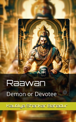 Raawan Demon Or Devotee