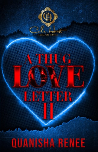 A Thug Love Letter 2 An Urban Romance: Finale