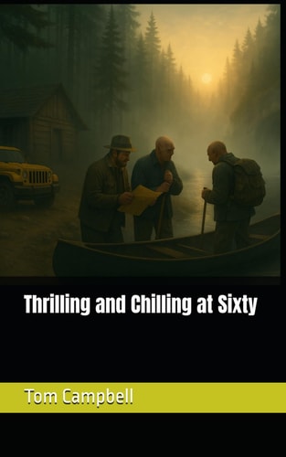 Thrilling and Chilling at Sixty