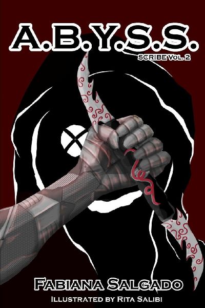 A.B.Y.S.S.: Scribe Vol. 2