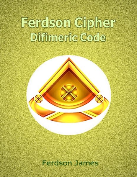 Ferdson Cipher: Difimeric Code