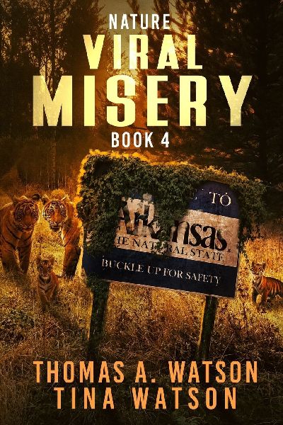 Viral Misery: Nature (Book 4)