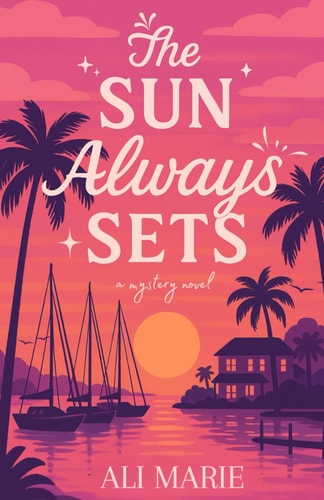 The Sun Always Sets