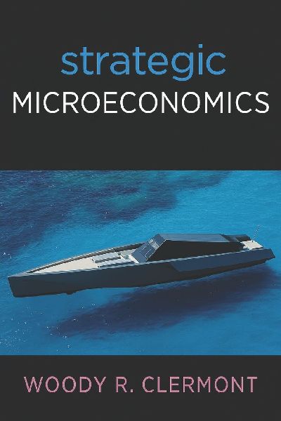 Strategic Microeconomics