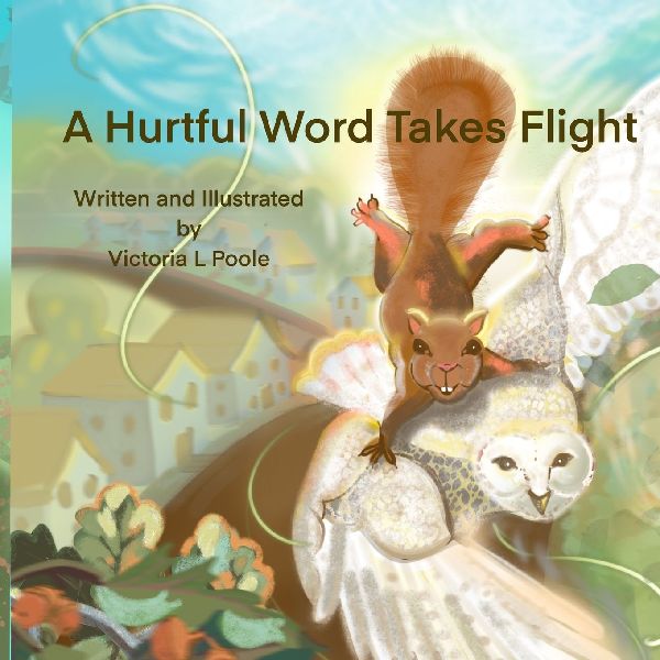 A Hurtful Word Takes Flight