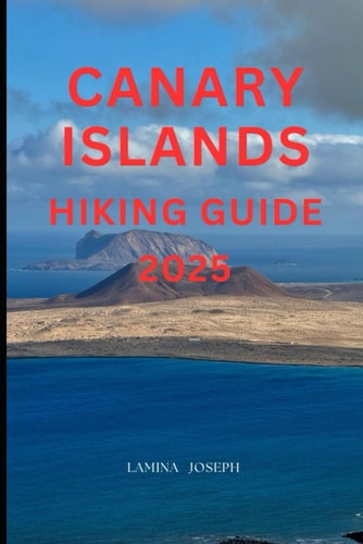 Canary Islands Hiking Guide 2025
