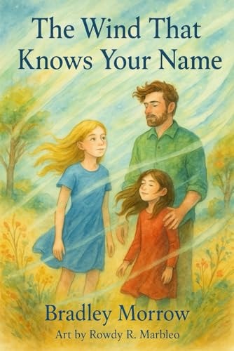 The Wind That Knows Your Name