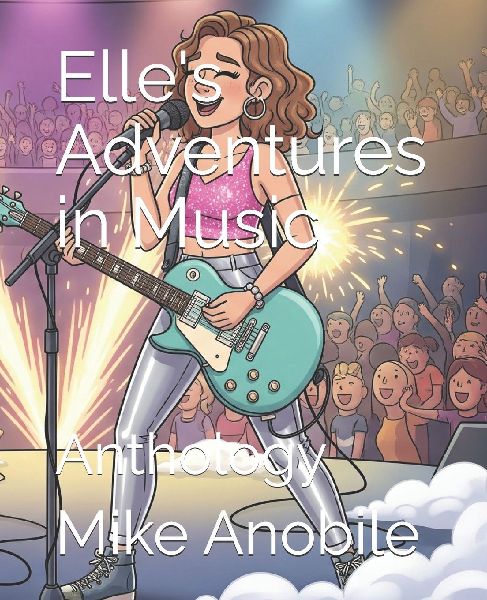 Elles Adventures in Music: Anthology