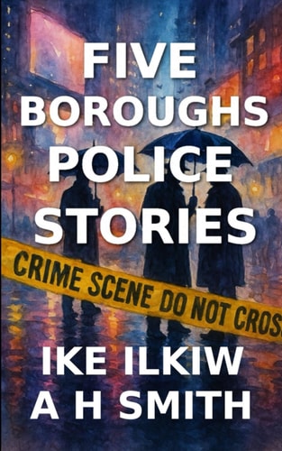 Five Boroughs Police Stories