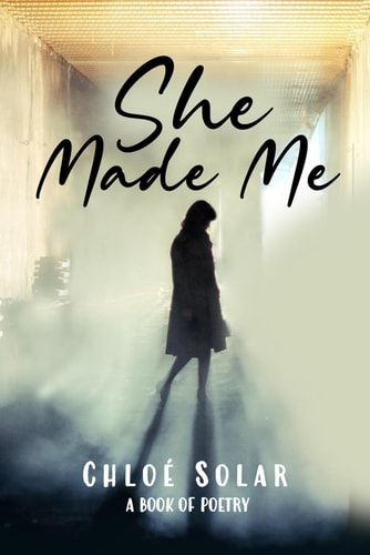 She Made Me